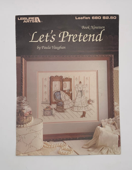 Plantilla "Let's pretend" By Paula Vaughan / 1988 Leisure Arts (Idioma inglés)
