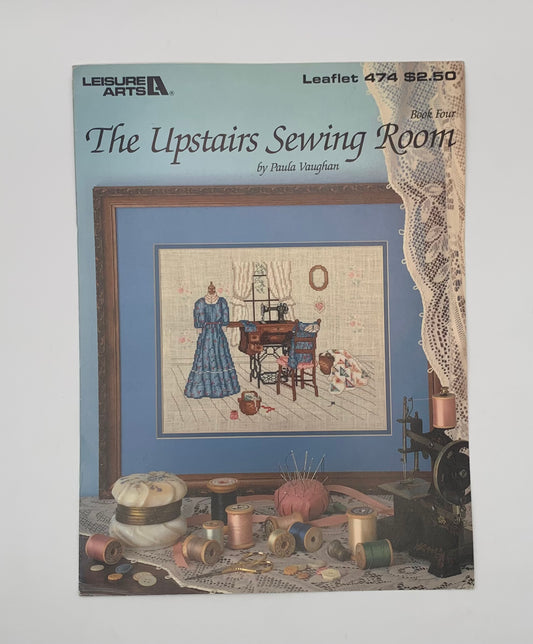 Plantilla "The upstairs sewing room" By Paula Vaughan / Leisure Arts 1986 (Idioma inglés)