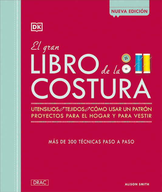 Libro "El gran libro de la Costura" - DRAC