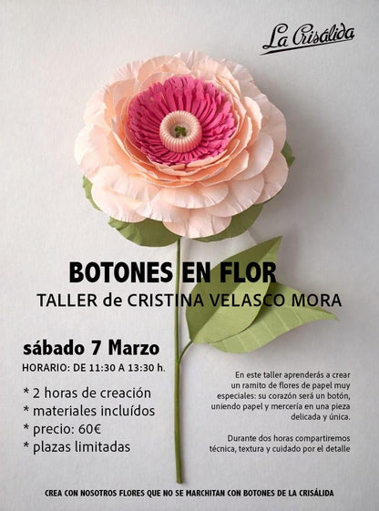 Taller BOTONES EN FLOR