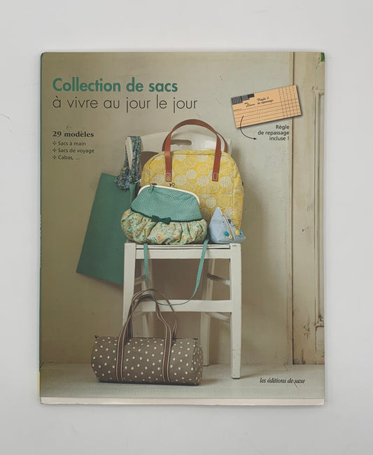 Libro "Collection de sacs" Á vivre au jour le jour / Les éditions de saxe (Idioma francés)