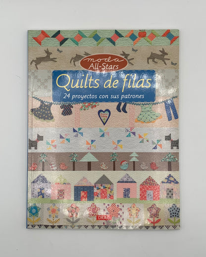 Libro "Moda all-stars" Quilts de filas / 24 proyectos con sus patrones Editorial DRAC