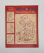 Libro "Work & Play" Redwork through the day By Dolores Storm of Lakadaisies / Leisure Arts (Idioma inglés)