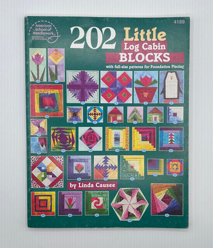 Revista "202 little log cabin blocks" By Linda Causee - 1999 (Idioma inglés)
