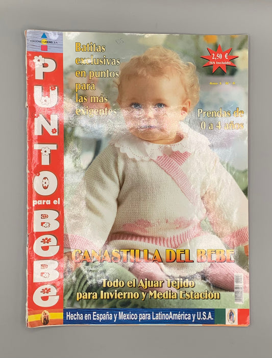 Revista "Punto para el bebe" Prendas de 0 a 4 años Nº 6 - Ediciones LINCRO