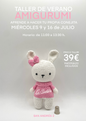 TALLER AMIGURUMI - CREA TU PROPIA CONEJITA -
